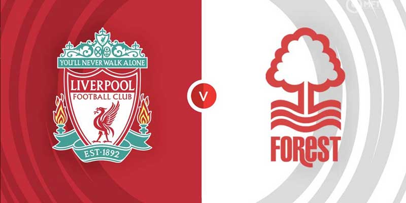 Liverpool đấu với Nottm Forest | Bình luận bóng đá NHA